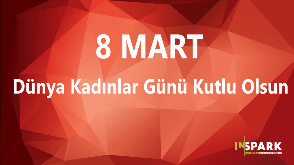 8 Mart Dünya Kadınlar Günü